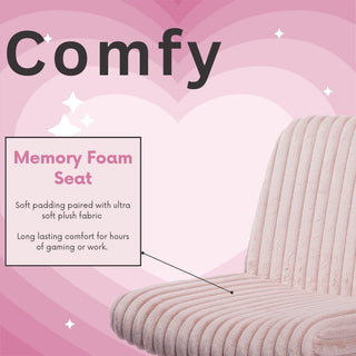 Comfy memory foam seat with soft plush fabric.